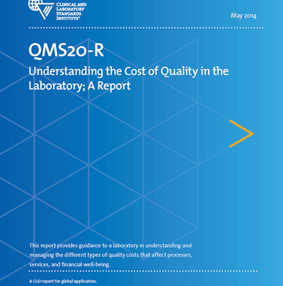 دانلود استاندارد QMS20R: Understanding the Cost of Quality in the Lab خرید استاندارد CLSI QMS20 فروش استاندارد آزمایشگاهی و بالینی CLSI QMS20